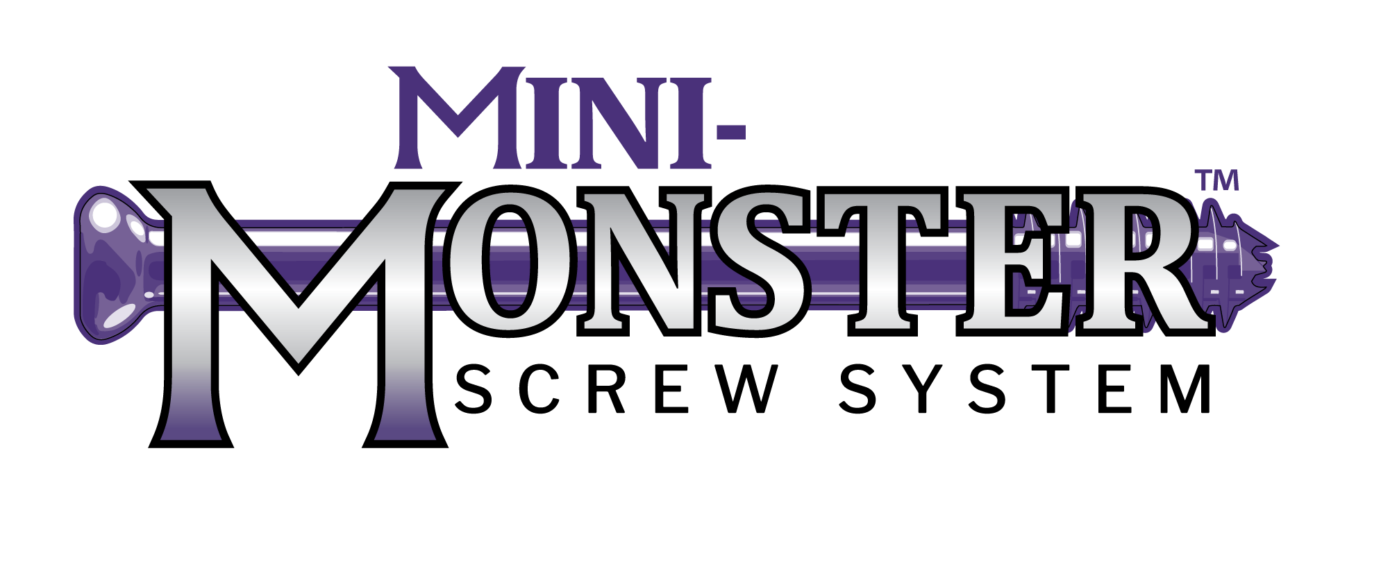 Mini-Monster® Solid Screw System